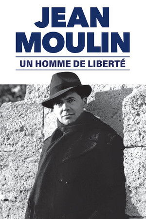 Jean Moulin, un homme de liberté Jean Moulin, un homme de liberté