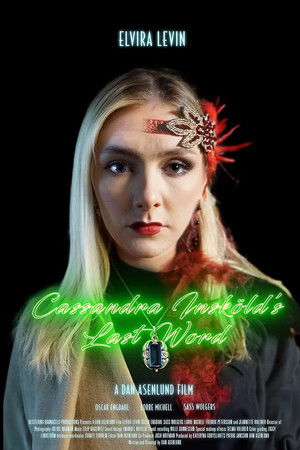 Cassandra Insköld's Last Word