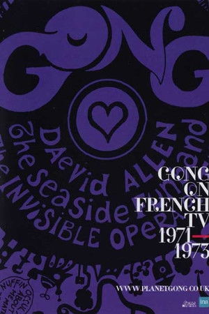Gong on French TV 1971-1973