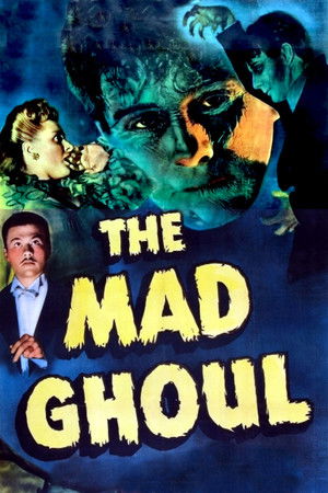 The Mad Ghoul The Mad Ghoul