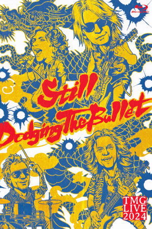 TMG Live 2024 - Still Dodging the Bullet TMG Live 2024 - Still Dodging the Bullet