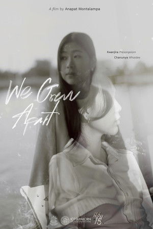 We Grew Apart We Grew Apart