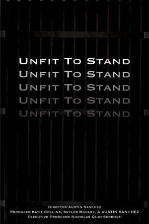 Unfit To Stand