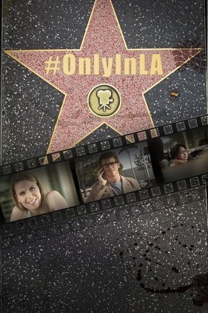 Only in L.A. Only in L.A.