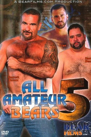 All Amateur Bears 5 All Amateur Bears 5
