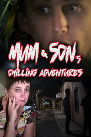 Mum and Son's Chilling Adventures Mum and Son's Chilling Adventures