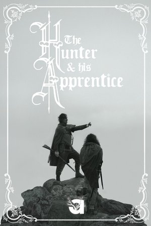 The Hunter and His Apprentice