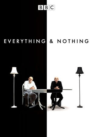 Everything and Nothing Everything and Nothing
