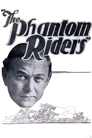 The Phantom Riders The Phantom Riders