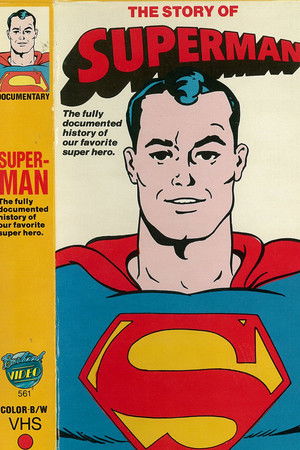 The Story of Superman The Story of Superman