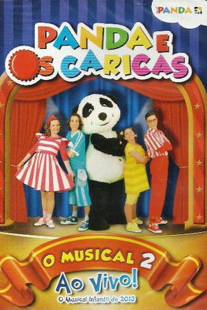 Panda e os Caricas - O Musical Ao Vivo 2 Panda e os Caricas - O Musical Ao Vivo 2