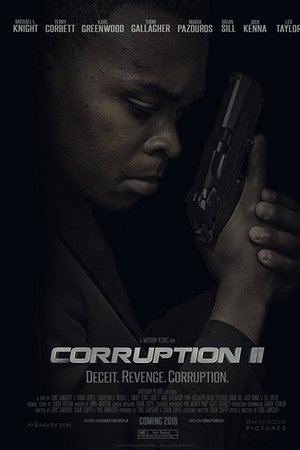 Corruption II