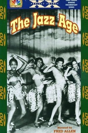 Project XX: The Jazz Age Project XX: The Jazz Age