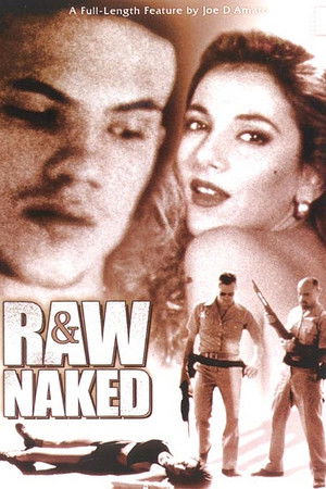 Raw and Naked Raw and Naked