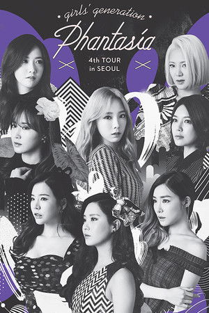 Girls' Generation - Phantasia Tour in Seoul Girls' Generation - Phantasia Tour in Seoul