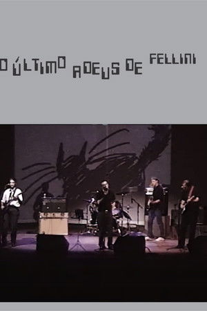 O Último Adeus de Fellini