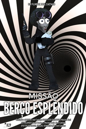 Missão Berço Esplêndido Missão Berço Esplêndido