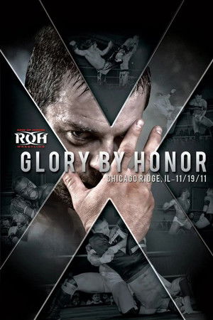 ROH: Glory By Honor X ROH: Glory By Honor X
