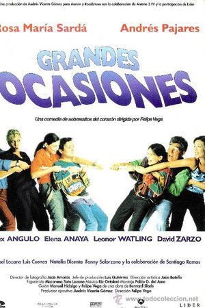 Grandes ocasiones Grandes ocasiones