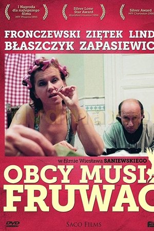 Obcy musi fruwać Obcy musi fruwać