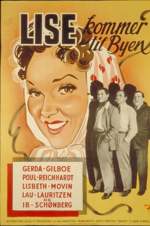 Lise kommer til byen Lise kommer til byen