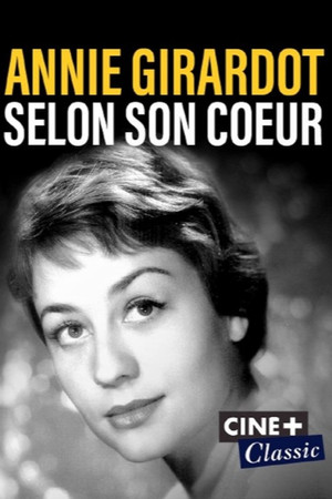 Annie Girardot selon son cœur Annie Girardot selon son cœur