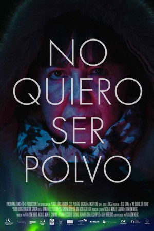 I Don't Want to Be Dust I Don't Want to Be Dust