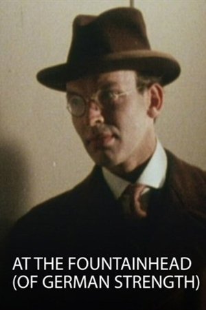 At the Fountainhead (Of German Strength) At the Fountainhead (Of German Strength)