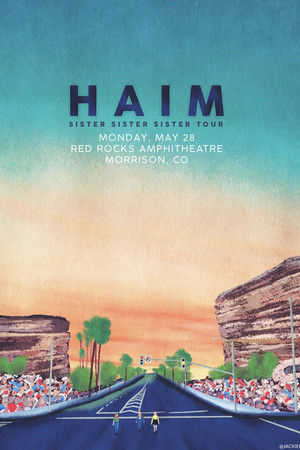 HAIM: Red Rocks Amphitheatre HAIM: Red Rocks Amphitheatre