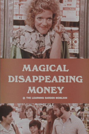 Magical Disappearing Money Magical Disappearing Money