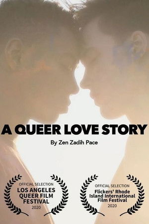 A Queer Love Story A Queer Love Story