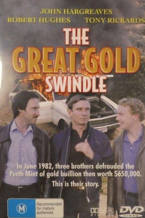 The Great Gold Swindle The Great Gold Swindle