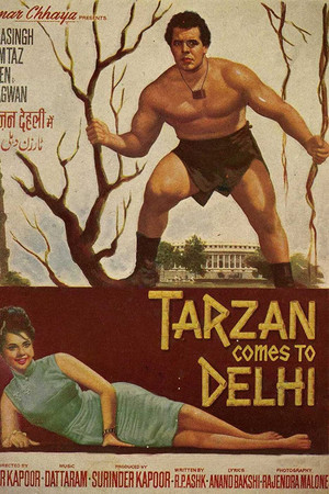 Tarzan Comes to Delhi Tarzan Comes to Delhi