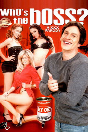 Who's the Boss: A XXX Parody Who's the Boss: A XXX Parody