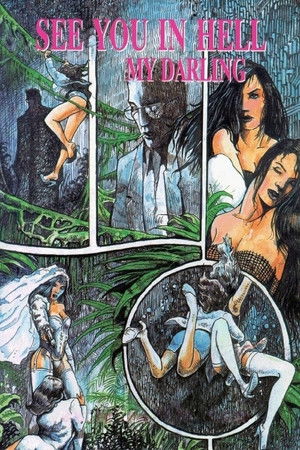 See You in Hell, My Darling See You in Hell, My Darling