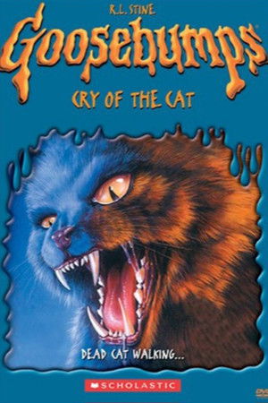 Goosebumps: Cry of the Cat Goosebumps: Cry of the Cat