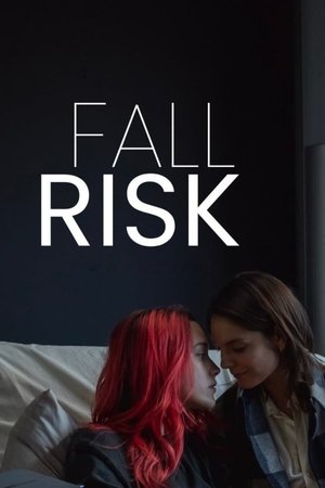 Fall Risk Fall Risk