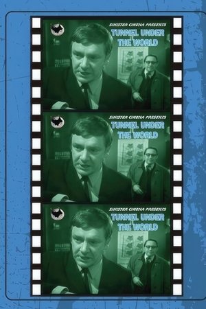 Tunnel Under the World