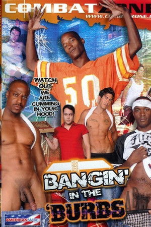 Bangin' in the 'Burbs Bangin' in the 'Burbs