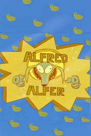 The Alfred Alfer Movie The Alfred Alfer Movie
