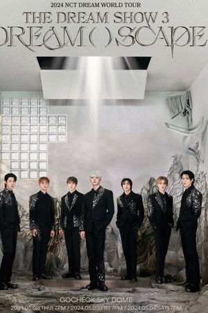 THE DREAM SHOW 3: DREAM( )SCAPE