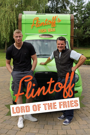 Flintoff: Lord of the Fries Flintoff: Lord of the Fries