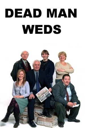 Dead Man Weds