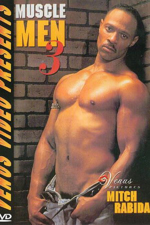 Muscle Men 3 Muscle Men 3