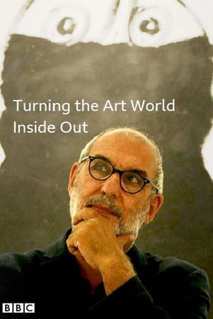 Turning the Art World Inside Out Turning the Art World Inside Out