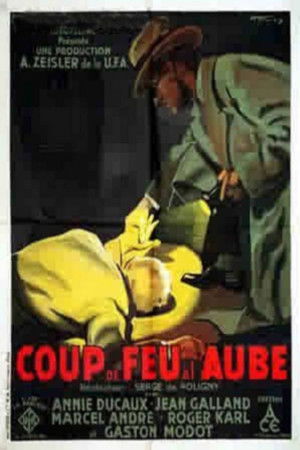 Coup de feu à l'aube Coup de feu à l'aube
