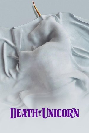Death of a Unicorn Death of a Unicorn