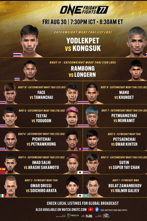ONE Friday Fights 77: Yodlekpet vs. Kongsuk ONE Friday Fights 77: Yodlekpet vs. Kongsuk