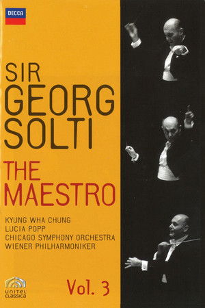 Sir Georg Solti The Maestro Vol. 3 (Wagner - Richard Strauss) Sir Georg Solti The Maestro Vol. 3 (Wagner - Richard Strauss)