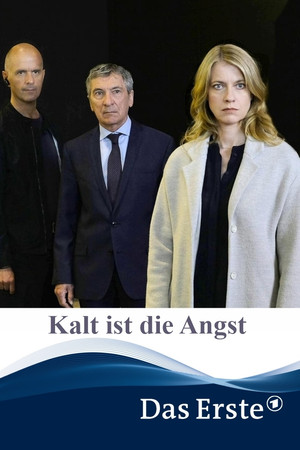 Kalt ist die Angst Kalt ist die Angst
